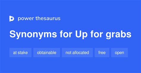 grab synonyms|up for grabs synonyms.